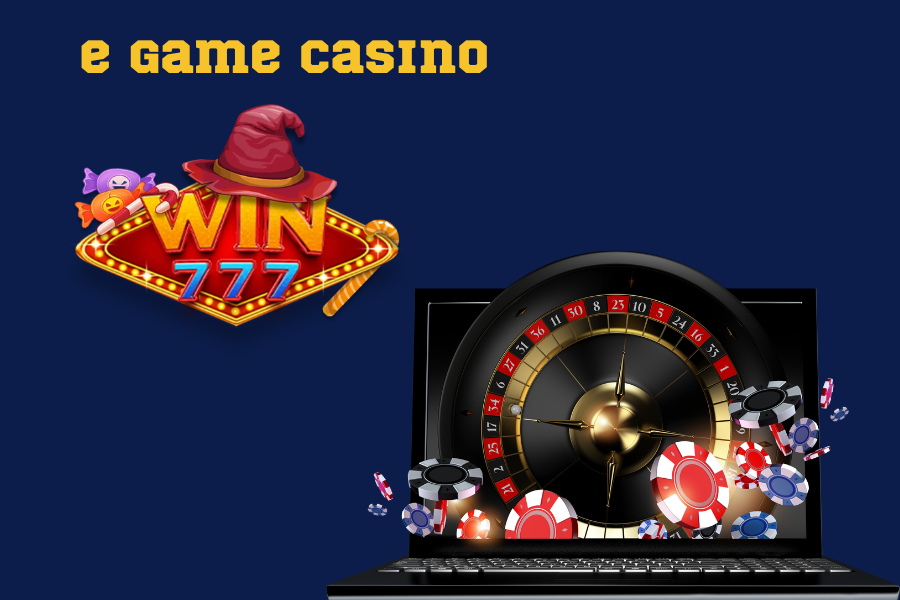 e game casino